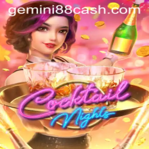 Exploring 'CocktailNights' at Gemini88 Casino