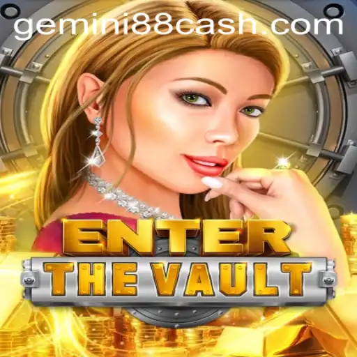 Explore 'EntertheVault': A Thrilling New Adventure in Gemini88 Casino