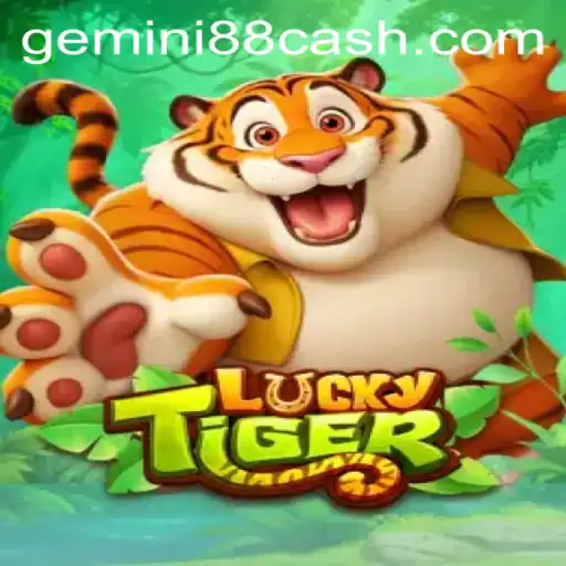 Discover the Exciting World of LuckyTiger at Gemini88 Casino