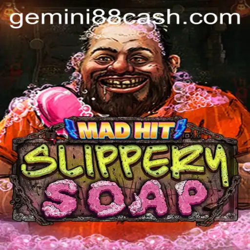 Unearthing the Excitement of MadHitSlipperySoap at Gemini88 Casino