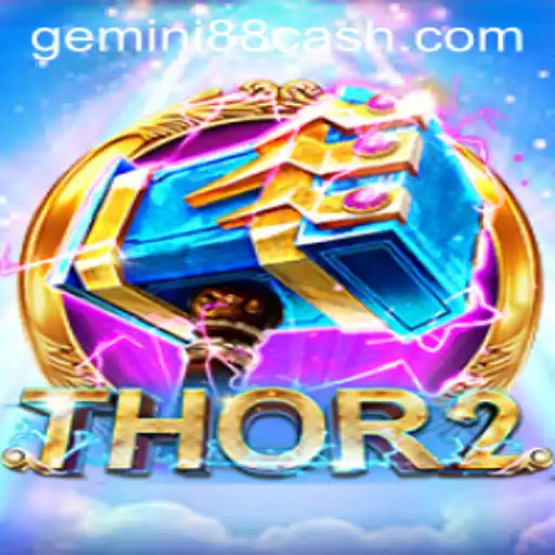 Discover Thor2 at Gemini88 Casino: A New Era of Gaming