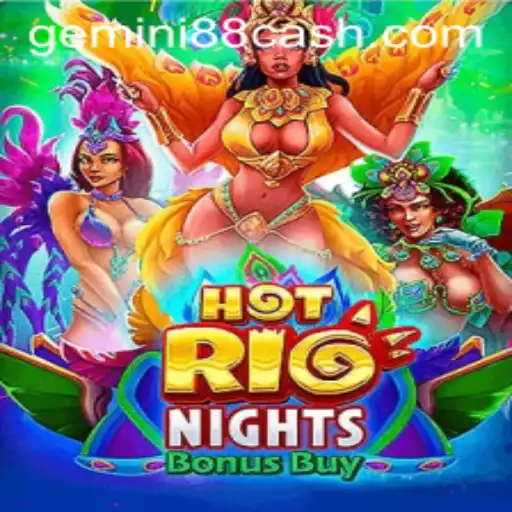 Exploring the Thrills of HotRioNightsBonusBuy at Gemini88 Casino