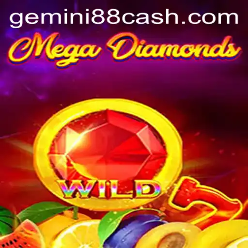 Discover the Thrills of MegaDiamond at Gemini88 Casino