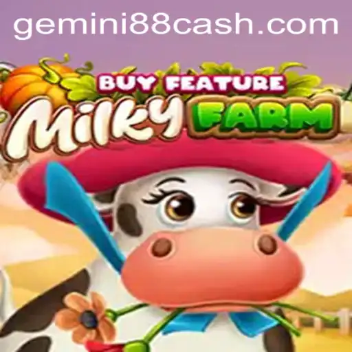 Exploring MilkyFarmBuyFeature at Gemini88 Casino