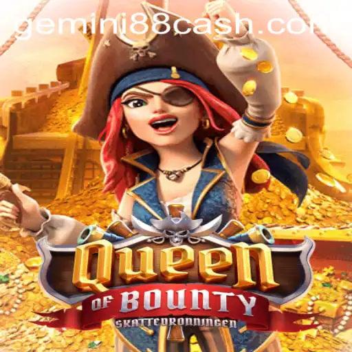 Discover the Exciting World of QueenofBounty at Gemini88 Casino